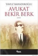 Avukat Bekir Berk (ISBN: 9789754081930)