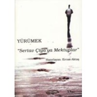 Yürümek : Sertav Çiya'ya Mektuplar (ISBN: 9789756278285)