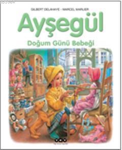 Ayşegül Okulda Bir Gün (ISBN: 9789750820328)