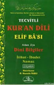 Tecvitli Kur'an Dili Elif Bâ'sı (ISBN: 3000307100849)