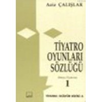 Tiyatro Oyunları Sözlüğü 1 (ISBN: 9789757468932)