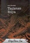 Taşlanan Rüya (ISBN: 9789759056834)