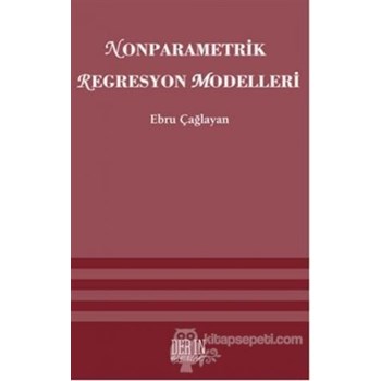 Nonparametrik Regresyon Modelleri (ISBN: 9786055500672)