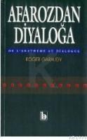 Afarozdan Diyaloğa (ISBN: 9789757849421)