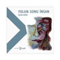 Yolun Sonu İnsan (ISBN: 9786055369712)