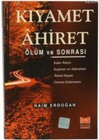 Kıyamet Âhiret Ölüm Ve Sonrası (ISBN: 9789758666002)