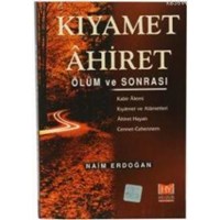 Kıyamet Âhiret Ölüm Ve Sonrası (ISBN: 9789758666002)