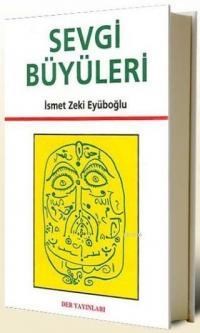 Sevgi Büyüleri (ISBN: 9789750038337)