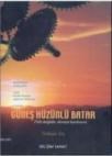 Güneş Hüzünlü Batar (ISBN: 9786058966604)