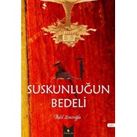 Suskunluğun Bedeli (ISBN: 9786058480636)