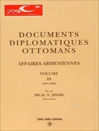 Documents Diplomatiques Ottomans (III Volume) (ISBN: 9789751610206)