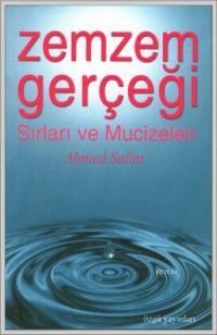 Zemzem Gerçeği Sırları ve Mucizeleri (ISBN: 3002250100199)
