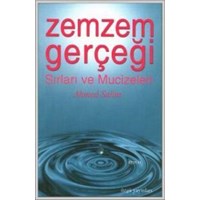 Zemzem Gerçeği Sırları ve Mucizeleri (ISBN: 3002250100199)
