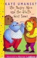 The Bogey Men and the Trolls Next Door (ISBN: 9781858812441)