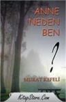 Anne Neden Ben? (ISBN: 9789944344432)