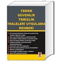 Yemek, Güvenlik, Temizlik İhaleleri Uygulama Rehberi (ISBN: 9786055118273)