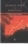Islam`da Sevgi ve Kardeşlik (ISBN: 9789757567035)