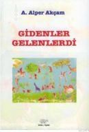 Gidenler Gelenlerdi (ISBN: 9799757145966)
