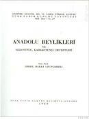 Anadolu Beylikleri Ve Akkoyunlu, Karakoyunlu Devletleri (ISBN: 9789751600448)