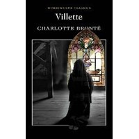 Villette (Wordsworth Classics) (Wordsworth Collection) (ISBN: 9781853260728)