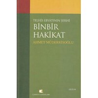 Telhis Ebyatının Şerhi Binbir Hakikat (ISBN: 9789758646133)