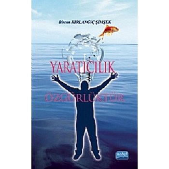 Yaratıcılık Özgürlüktür (ISBN: 9786051333533)