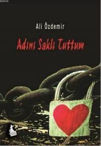 Adını Saklı Tuttum (ISBN: 9786054933983)