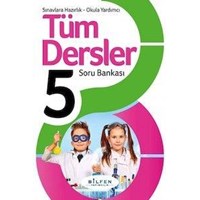 5. Sınıf Tüm Dersler Soru Bankası Bilfen Yayınları (ISBN: 9786053585398)
