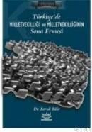 Türkiye\'de Milletvekiliği ve Milletvekillinin Sona Ermesi (ISBN: 9789755913124)
