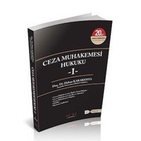 Ceza Muhakemesi Hukuku 1 Hakan Karakehya Savaş Yayınları (ISBN: 9786054974603)