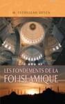 Les Fondements De La Foi Islamique (ISBN: 9781597840842)