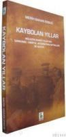 Kaybolan Yıllar (ISBN: 9789756768853)