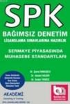 SPK Bağımsız Denetim Lisanslama Sınavına Hazırlık (ISBN: 9789759138387)