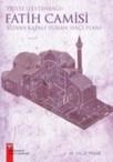 Trilye (Zeytinbağı) Fatih Camisi (ISBN: 9786053960898)