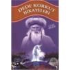 Dede Korkut Hikayeleri (ISBN: 9799759181351)