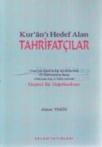 Kur`an-ı Hedef Alan Tahrifatçılar (ISBN: 9789759304416)