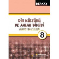 Berkay Yayıncılık 8. Sınıf Din Kültürü ve Ahlak Bilgisi Soru (ISBN: 9786054837625)