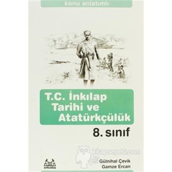 8. Sınıf T.C. İnkılap Tarihi ve Atatürkçülük Konu Anlatımlı Yardımcı Ders Kitabı (ISBN: 9789755097466)
