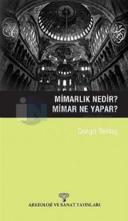 Mimarlık Nedir? Mimar Ne Yapar? (ISBN: 9786053962069)