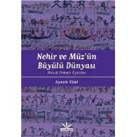 Nehir ve Müzün Büyülü Dünyası (ISBN: 9786054841059)