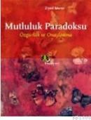 Mutluluk Paradoksu (ISBN: 9789758704637)