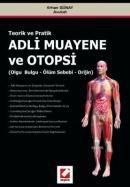 Adli Muayene ve Otopsi (ISBN: 9789750207709)