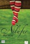 Nilüfer Diye Bir Kız-Meral Babacan Erbil (ISBN: 9789755652566)