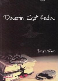 Dinlerin Esir Kadını (ISBN: 9786054728200)