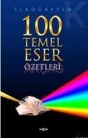 100 Temel Eser Özetleri (ISBN: 9789944173018)
