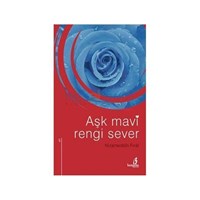 Aşk Mavi Rengi Sever (ISBN: 9786353269509)