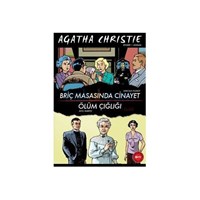 Briç Masasında Cinayet - Ölüm Çığlığı - Agatha Christie (ISBN: 9786055559049)