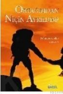 Ortağımdan Niçin Ayrıldım (ISBN: 9789756401385)