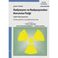 Radyasyon ve Radyasyondan Korunma Fiziği (ISBN: 9786053551638)