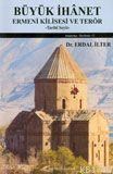 Büyük Ihanet Ermeni Kilisesi ve Terör (ISBN: 9789944265140)